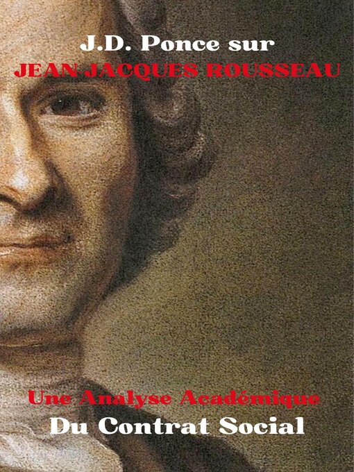 Title details for J.D. Ponce sur Jean-Jacques Rousseau by J.D. Ponce - Available
